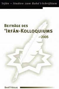 Beiträge des 'Irfán-Kolloquiums 2005