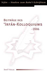 Beiträge des 'Irfán-Kolloquiums 2006